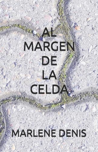Al Margen de la Celda
