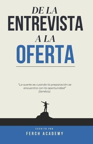 De la ENTREVISTA a la OFERTA