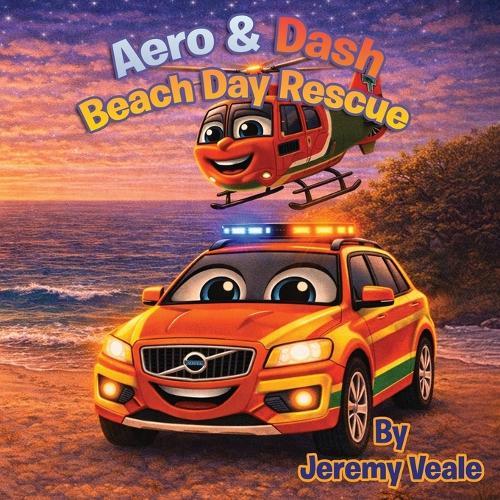 Aero & Dash and the Beach Day Rescue: Beautifully Illustrated Children's Book about Helicopters, Wales, Adventure, Learning, Values, Wales Air Ambulance, Beaches Kids 3-7 8.5 x 8.5, 57 Pages Gift for Kid's Bed Times, Holidays & Half Term