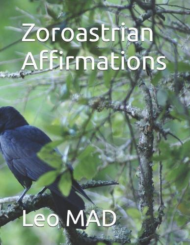 Zoroastrian Affirmations