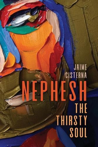 Nephesh: The Thirsty Soul