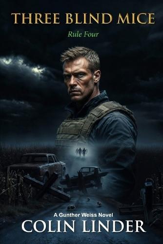 Three Blind Mice: Rule Four