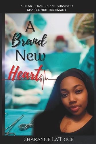 A Brand New Heart