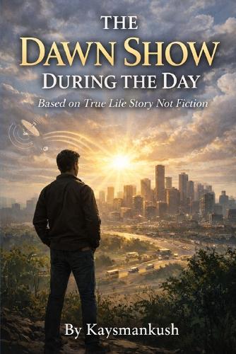 The Dawn Show During the Day