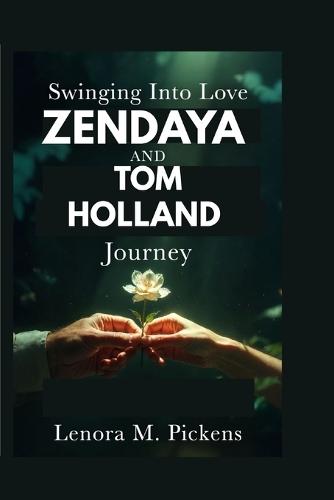 Swinging Into Love: Zendaya and Tom Holland Journey
