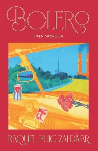 Bolero: Una novela
