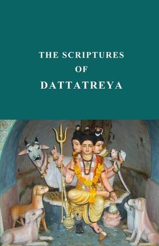 The scriptures of Dattatreya