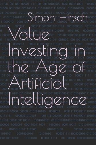 Value Investing in the Age of Artificial Intelligence