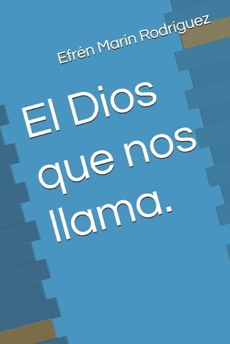El Dios que nos llama.