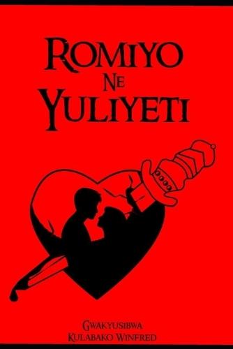 Romiyo Ne Yuliyeti