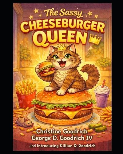 The Sassy Chesseburger Queen