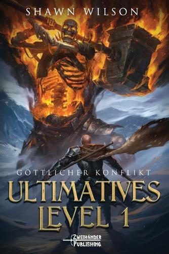 Göttlicher Konflikt: Ein LitRPG-Fantasy-Roman