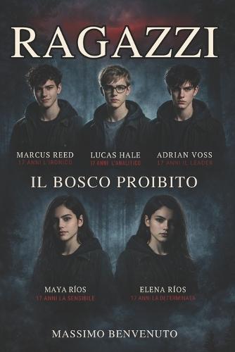 Ragazzi: il bosco proibito