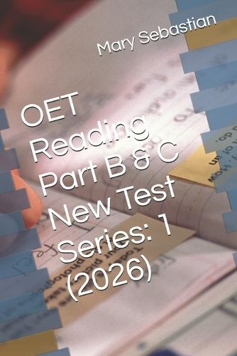 OET Reading Part B & C New Test Series: 1 (2026)