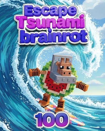 Scape tsunami brainrot