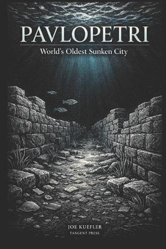 Pavlopetri: World's Oldest Sunken City