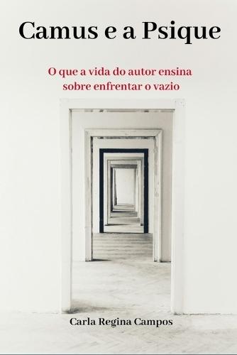 Camus e a Psique: O que a vida do autor ensina sobre enfrentar o vazio