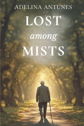 Lost Among Mists