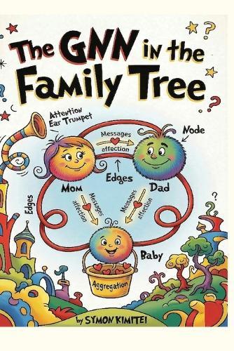 Graph Neural Networks (GNNs) for Kids: A ""Seuss-inspired"" for the whole family