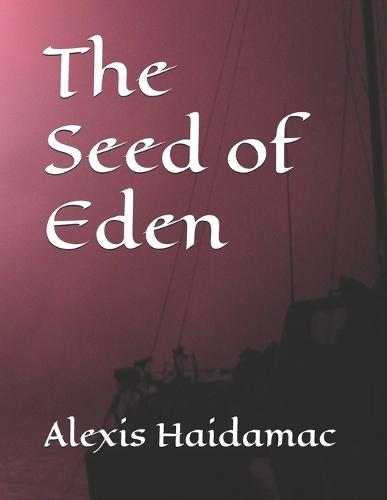 The Seed of Eden