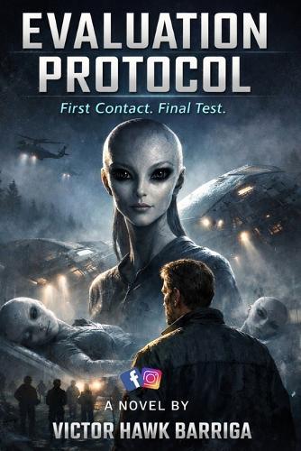 Evaluation Protocol: First Contact. Final Test.