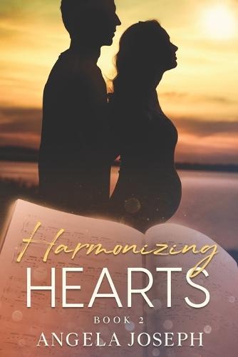 Harmonizing Hearts: Book 2