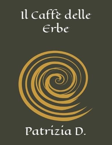 Il Caffè delle Erbe