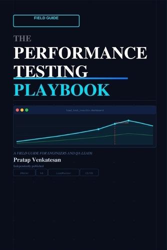 The Performance Testing PlayBook