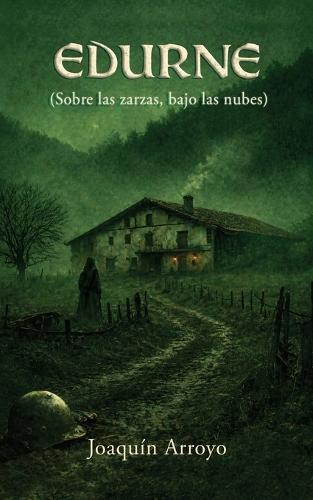 Edurne: (Sobre las zarzas, bajo las nubes)