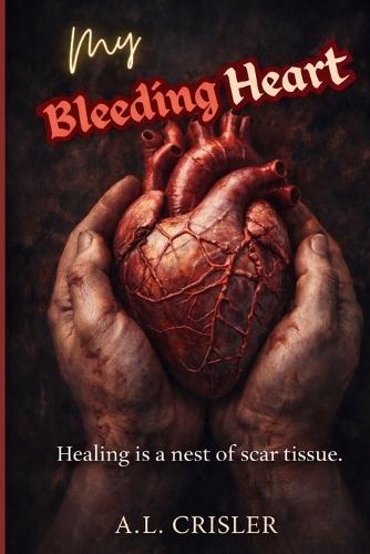 My Bleeding Heart