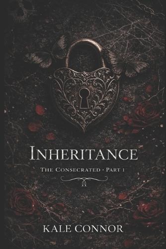 Inheritance: The Consecrated Part 1