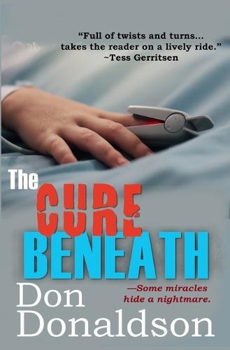 The Cure Beneath