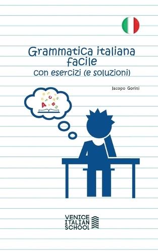 Grammatica Italiana Facile con Esercizi: VIS