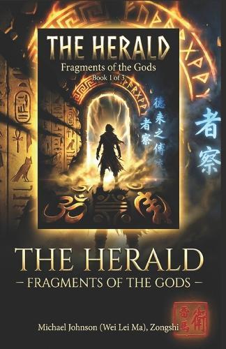 The Herald: Fragments Of The Gods