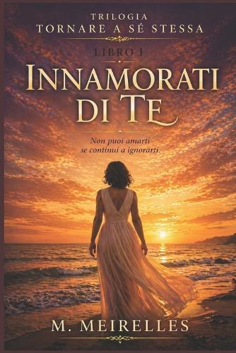 Innamorati di te