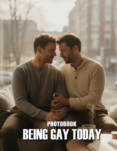 Being Gay Today Photobook: A Vibrant Celebration Of Modern Queer Life And Identity