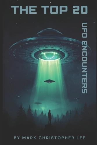 The Top 20 Ufo Encounters
