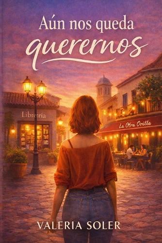 Aún nos queda queremos