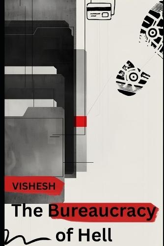 The Bureaucracy of Hell: A Collection of Poems