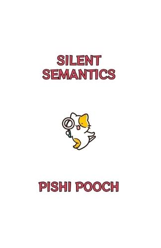 Silent Semantics