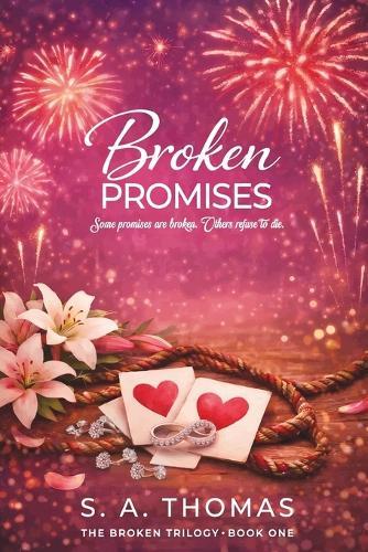 Broken Promises - Book 1 - The Broken Trilogy