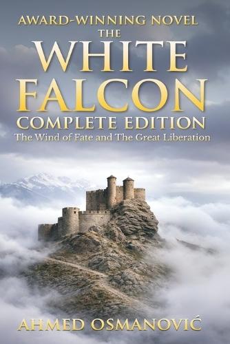 The White Falcon: Complete Edition