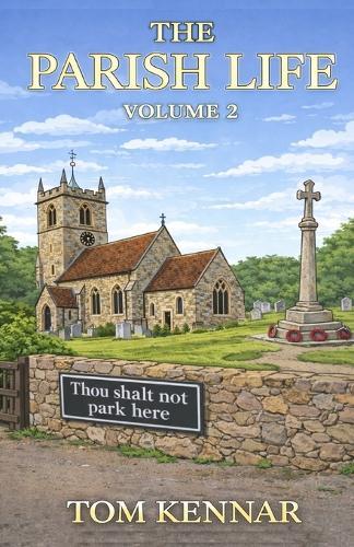 The Parish Life Volume 2: More stories from St Faithful's Havnot