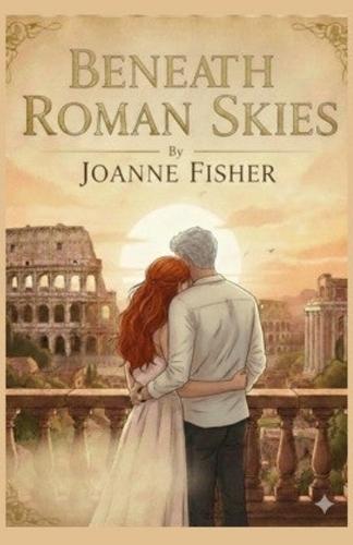 Beneath Roman Skies