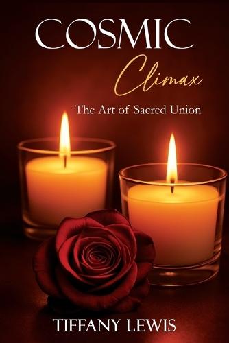 Cosmic Climax: The Art of Sacred Union