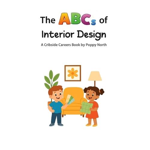 The ABCs of Interior Design