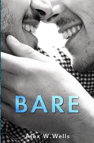 Bare: A Slow-Burn MM Single Dad Romance