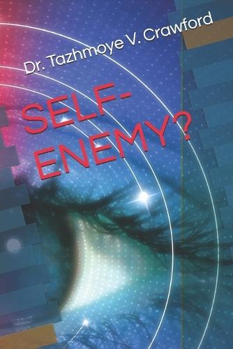 Self-Enemy?
