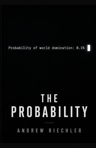 The Probability: A thriller