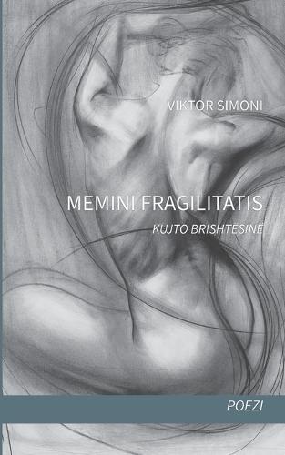 Memini Fragilitatis: Kujto brishtësinë